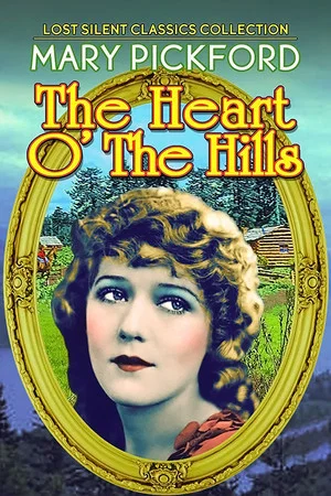 Постер: Heart o' the Hills