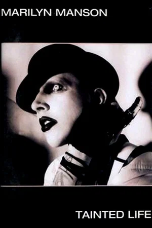 Постер: Marilyn Manson - Tainted Life