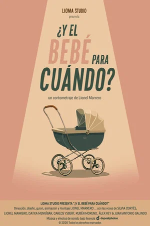 Постер: ¿Y el bebé para cuándo?