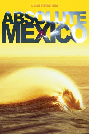 Постер: Absolute Mexico