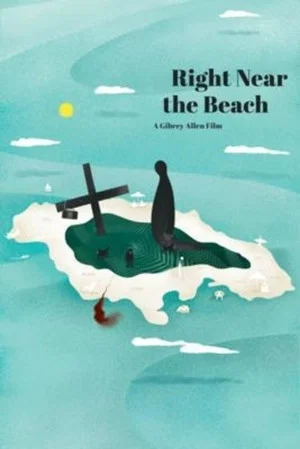 Постер: Right Near the Beach
