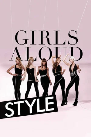 Постер: Girls Aloud Style