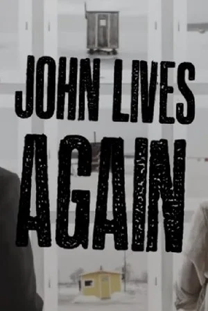 Постер: John Lives Again