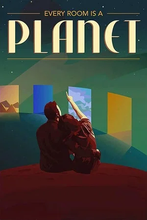 Постер: Every Room Is A Planet