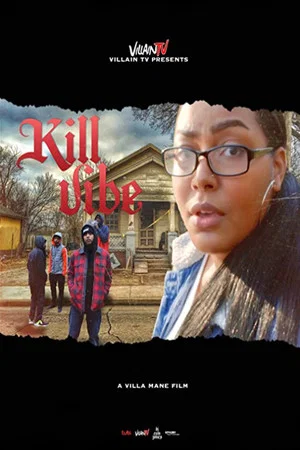 Постер: Kill Vibe