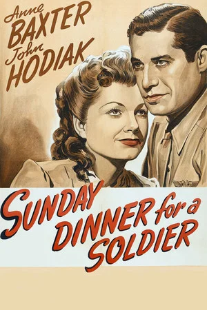 Постер: Sunday Dinner for a Soldier