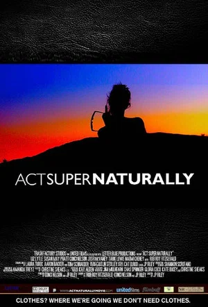 Постер: Act Super Naturally