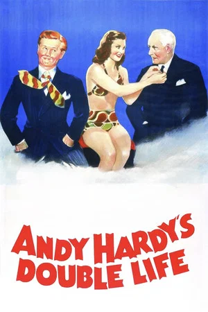 Постер: Andy Hardy's Double Life