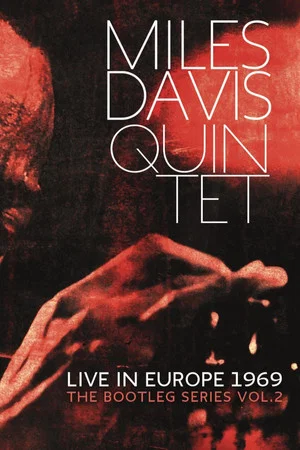 Постер: Miles Davis: Live in Europe 1969