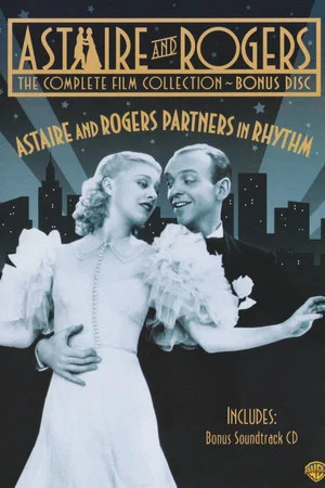 Постер: Astaire and Rogers: Partners in Rhythm