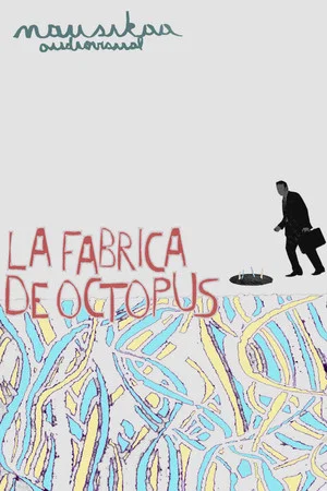 Постер: Octopus' Factory