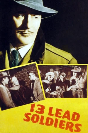 Постер: 13 Lead Soldiers
