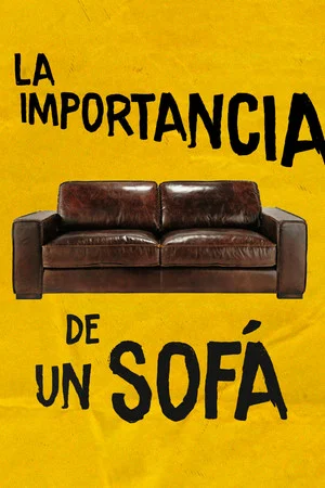Постер: La importancia de un sofá