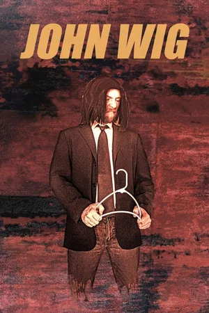 Постер: John Wig