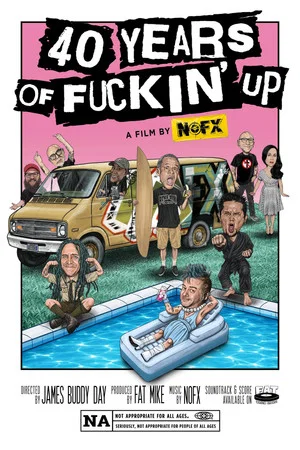 Постер: 40 Years of Fuckin' Up