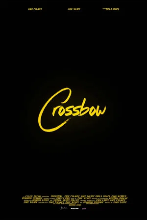 Постер: Crossbow