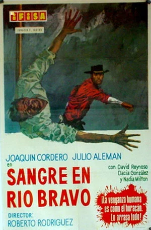Постер: Sangre en Rio Bravo