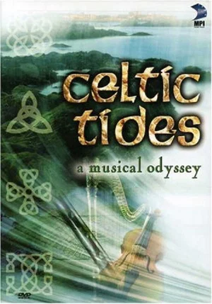 Постер: Celtic Tides - A Musical Odyssey