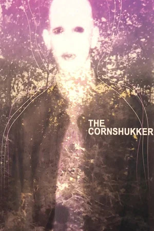 Постер: The Cornshukker