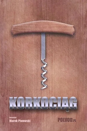 Постер: Corkscrew