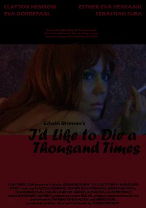 Постер: I'd Like to Die a Thousand Times