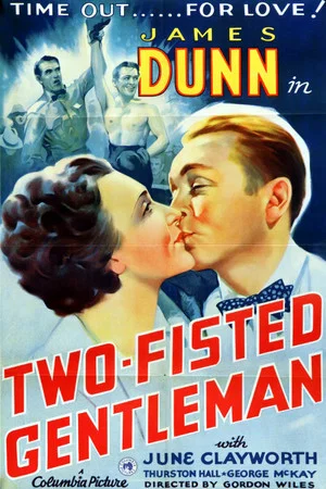 Постер: Two-Fisted Gentleman