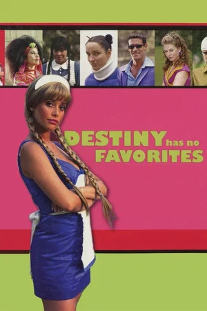 Постер: Destiny Has No Favorites