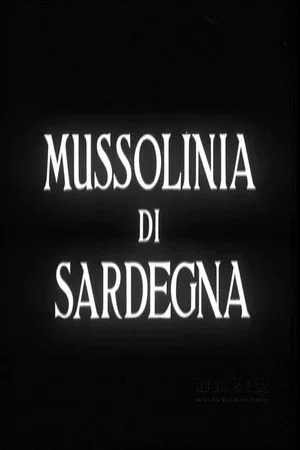 Постер: Mussolinia di Sardegna