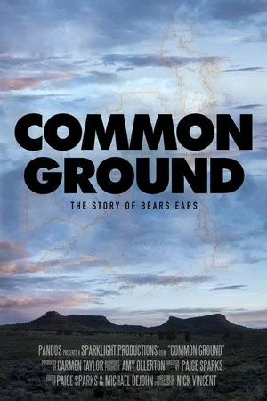 Постер: Common Ground: The Story of Bears Ears
