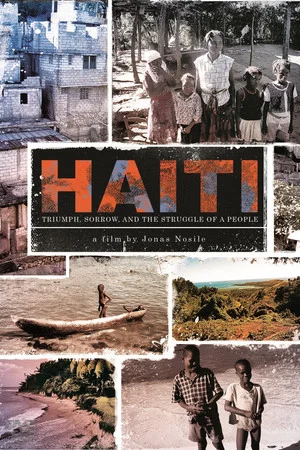 Постер: Haiti: Triumph Sorrow & the Struggle of a People