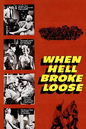 Постер: When Hell Broke Loose