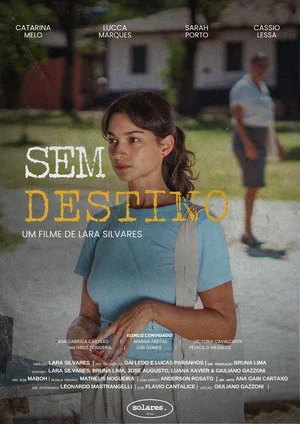 Постер: Sem Destino