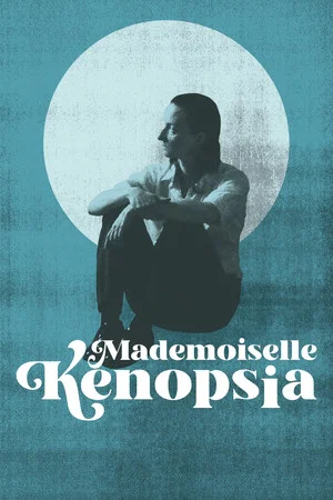 Постер: Mademoiselle Kenopsia