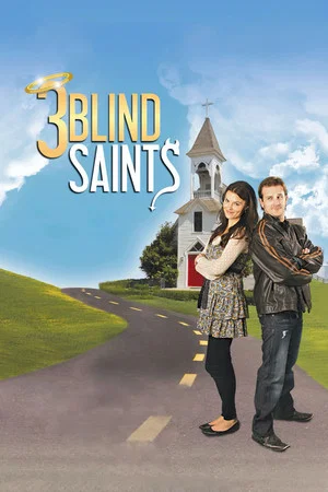 Постер: 3 Blind Saints