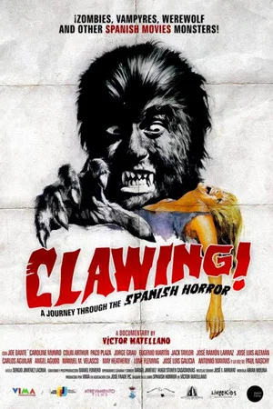 Постер: Clawing! A Journey Through the Spanish Horror