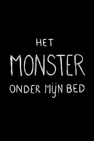 Постер: The Monster Under My Bed