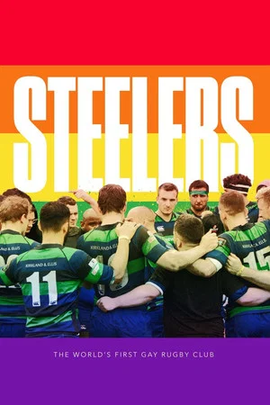 Постер: Steelers: The World's First Gay Rugby Club