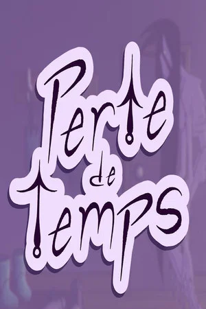 Постер: Perte de Temps