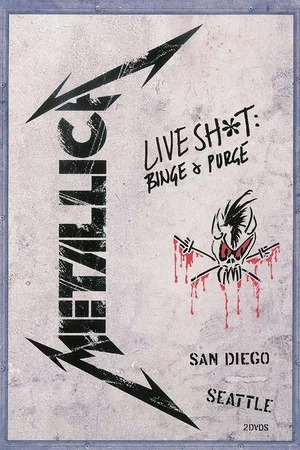 Постер: Metallica: Live Shit - Binge & Purge, San Diego 1992