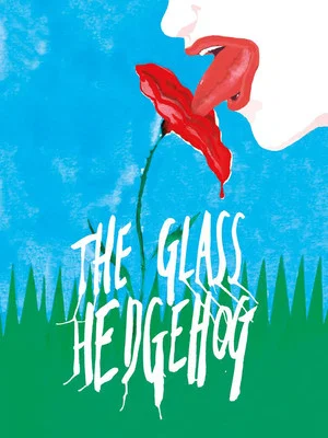 Постер: The Glass Hedgehog