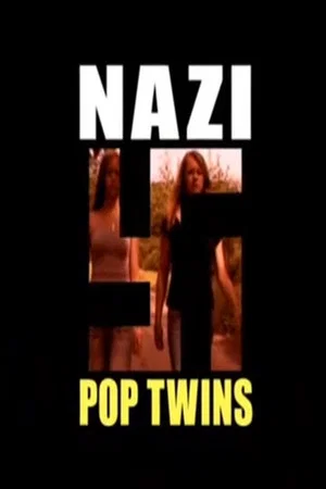 Постер: Nazi Pop Twins