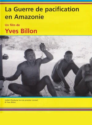 Постер: The Pacification War in the Amazon