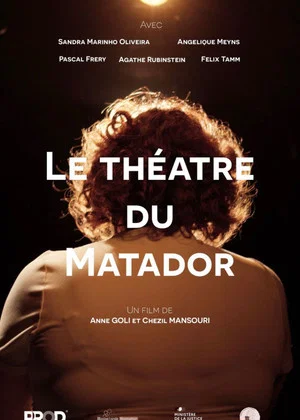 Постер: Le théâtre du Matador