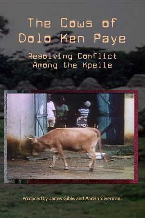 Постер: The Cows of Dolo Ken Paye: Resolving Conflict Among the Kpelle