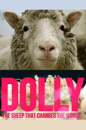 Постер: Dolly: The Sheep That Changed the World