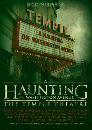 Постер: A Haunting on Washington Avenue: The Temple Theatre
