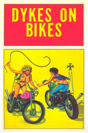Постер: Dykes On Bikes
