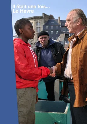 Постер: Il était une fois... Le Havre