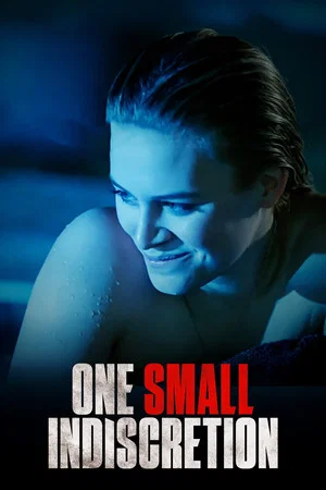 Постер: One Small Indiscretion