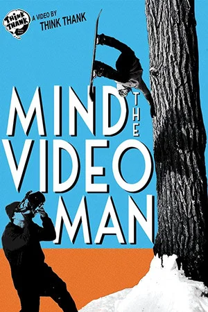 Постер: Mind The Video Man